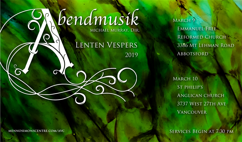 Abendmusik Lenten Vespers March 9-10, 2019